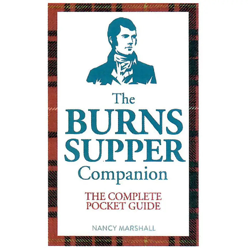 The Burns Supper Companion by Nancy Marshall