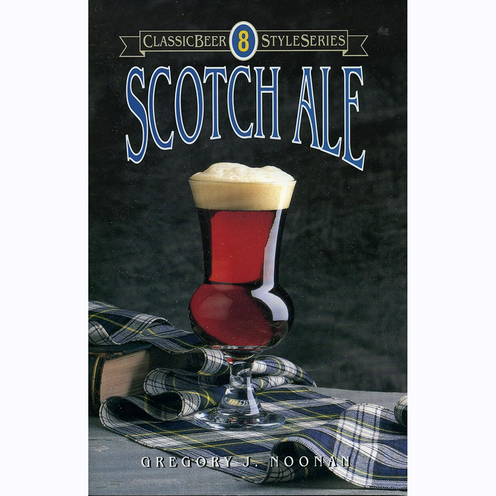 Scotch Ale - Book on history and ways to make Scotch Ale