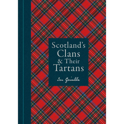 Scotland's Clans & Their Tartans