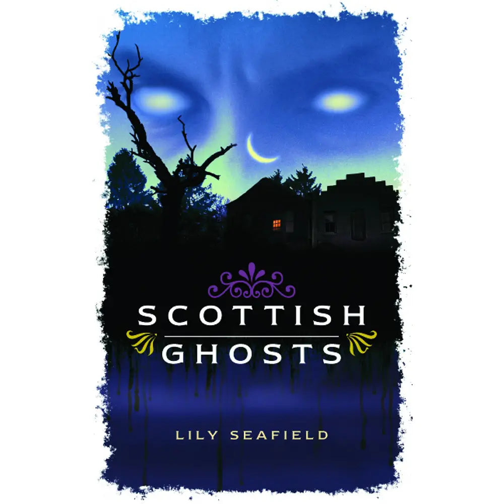 Scottish Ghosts